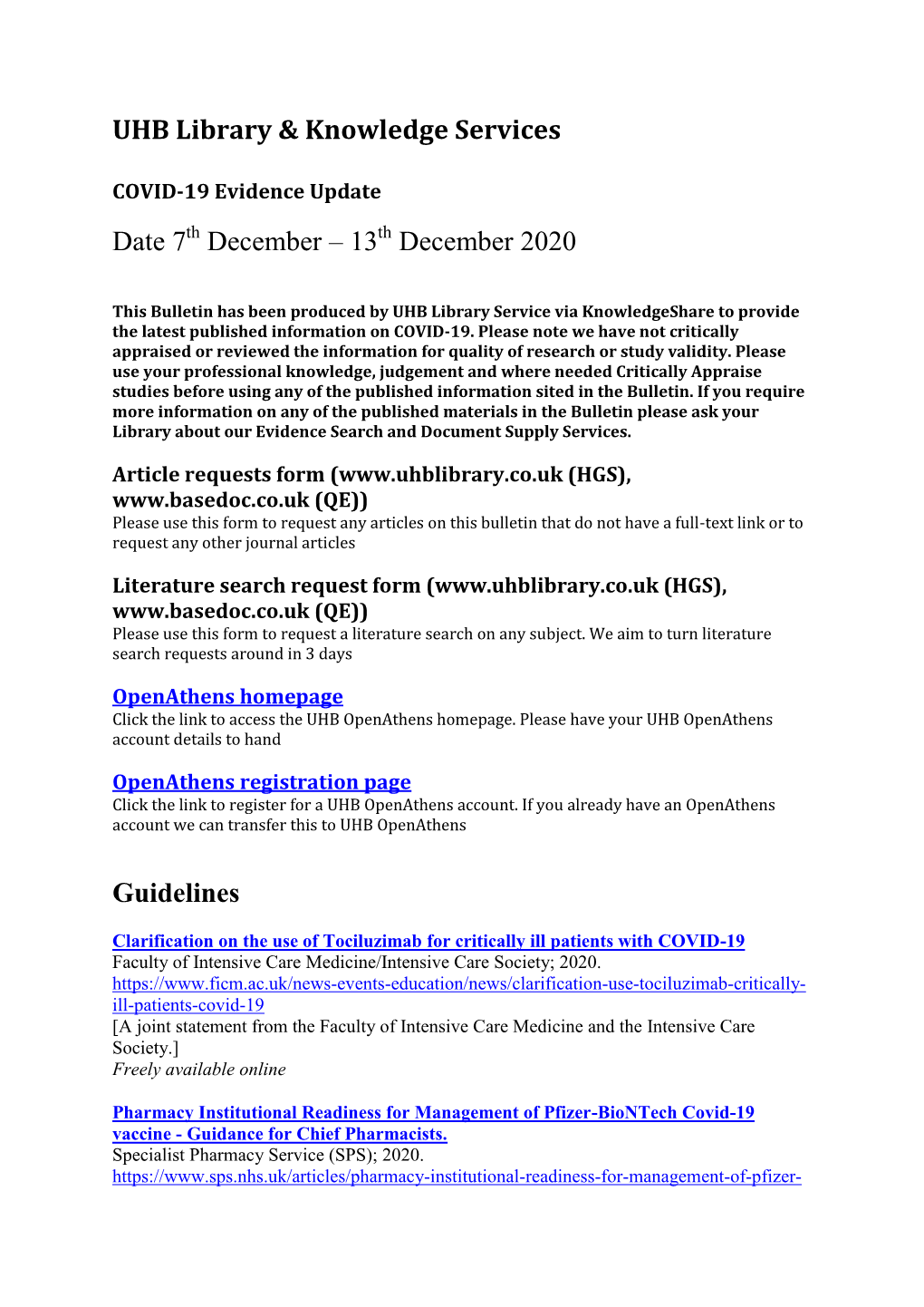 UHB Library & Knowledge Services Date 7 December – 13