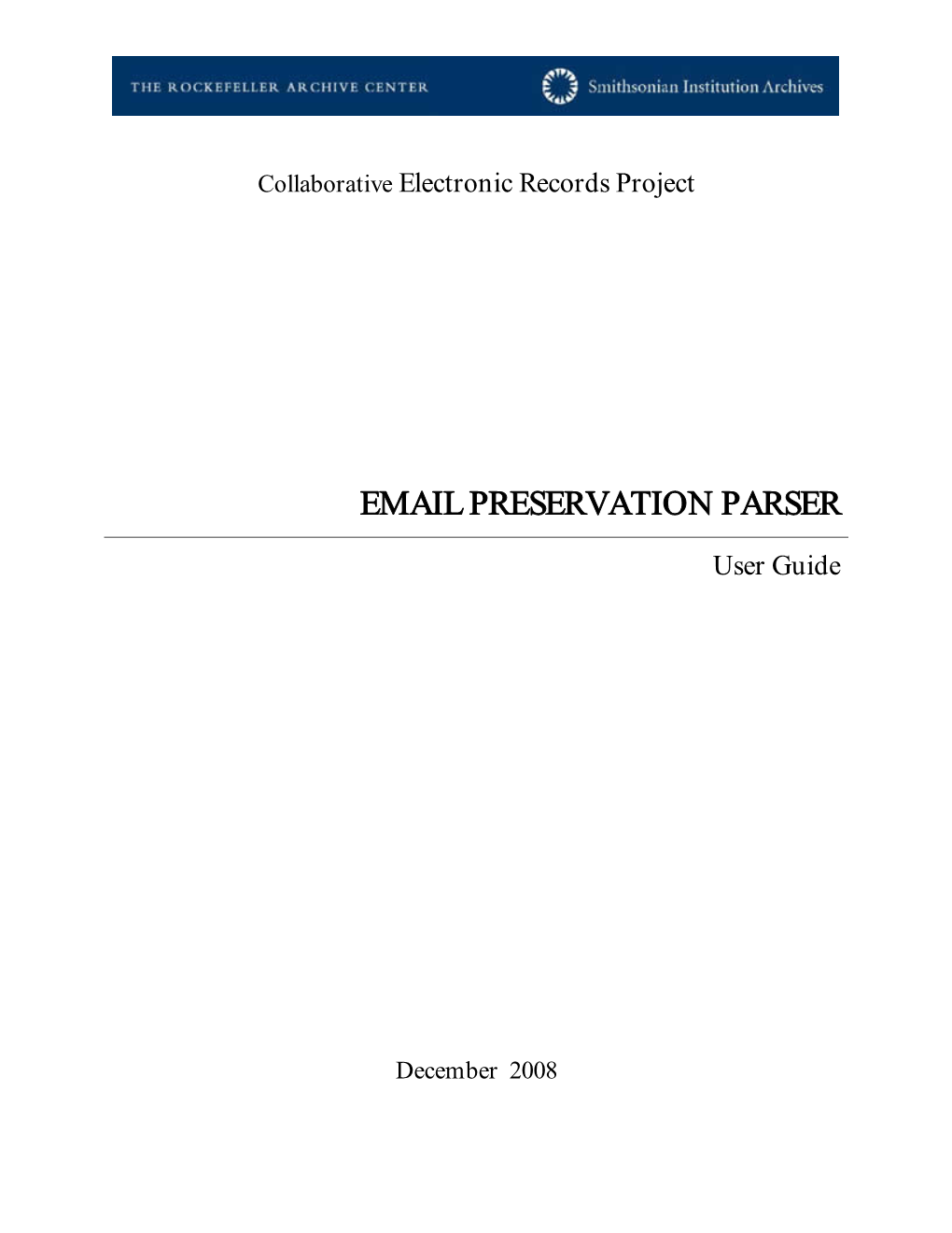 Email Preservation Parser User's Guide