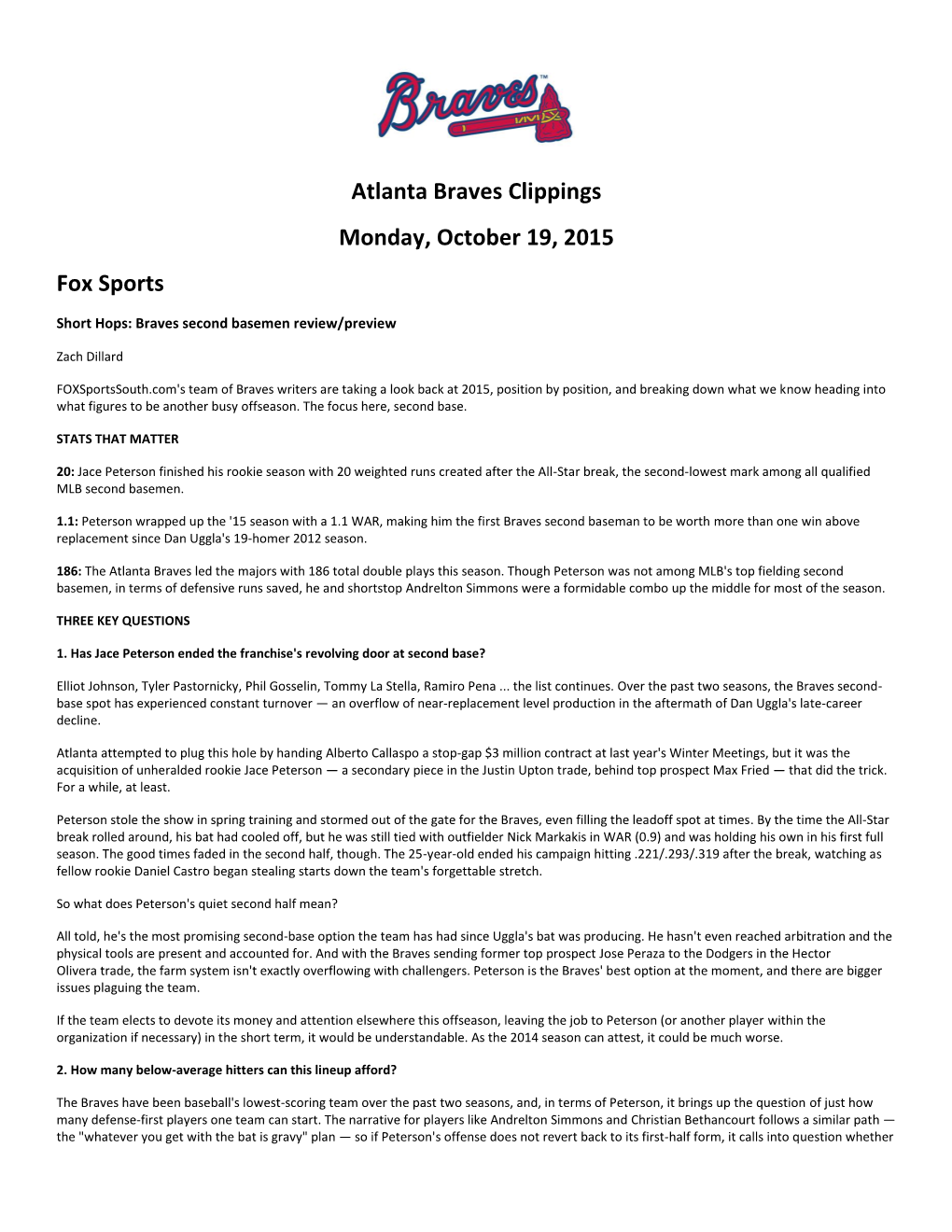 Atlanta Braves Clippings Monday, October 19, 2015 Fox Sports