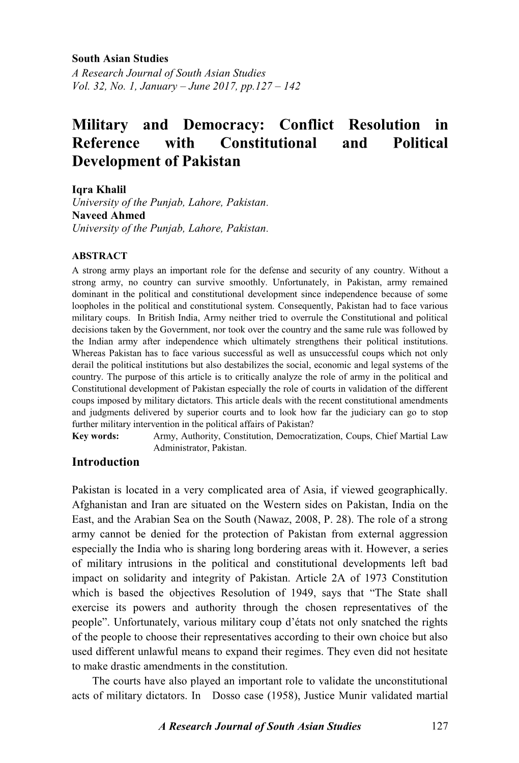 Military and Democracy: Conflict Resolution in Reference with Constitutional and Political Development of Pakistan