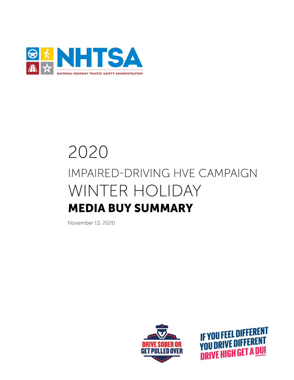 2020 Winter Holiday Campaign Media Buy Summary