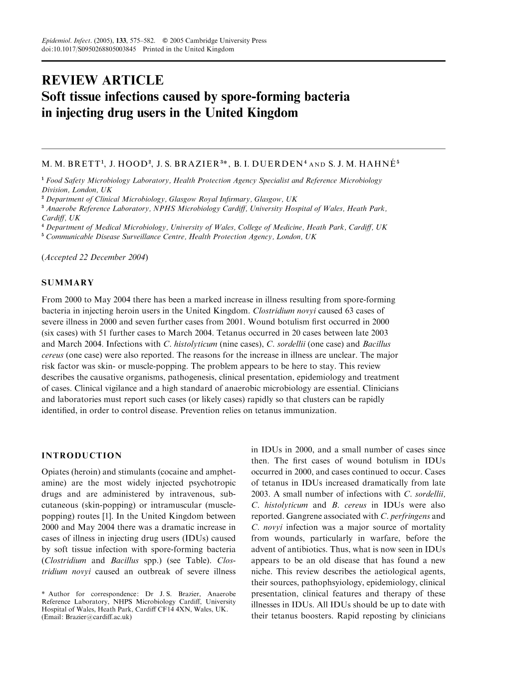 Soft Tissue Infections Caused by Spore-Forming Bacteria in Injecting Drug Users in the United Kingdom