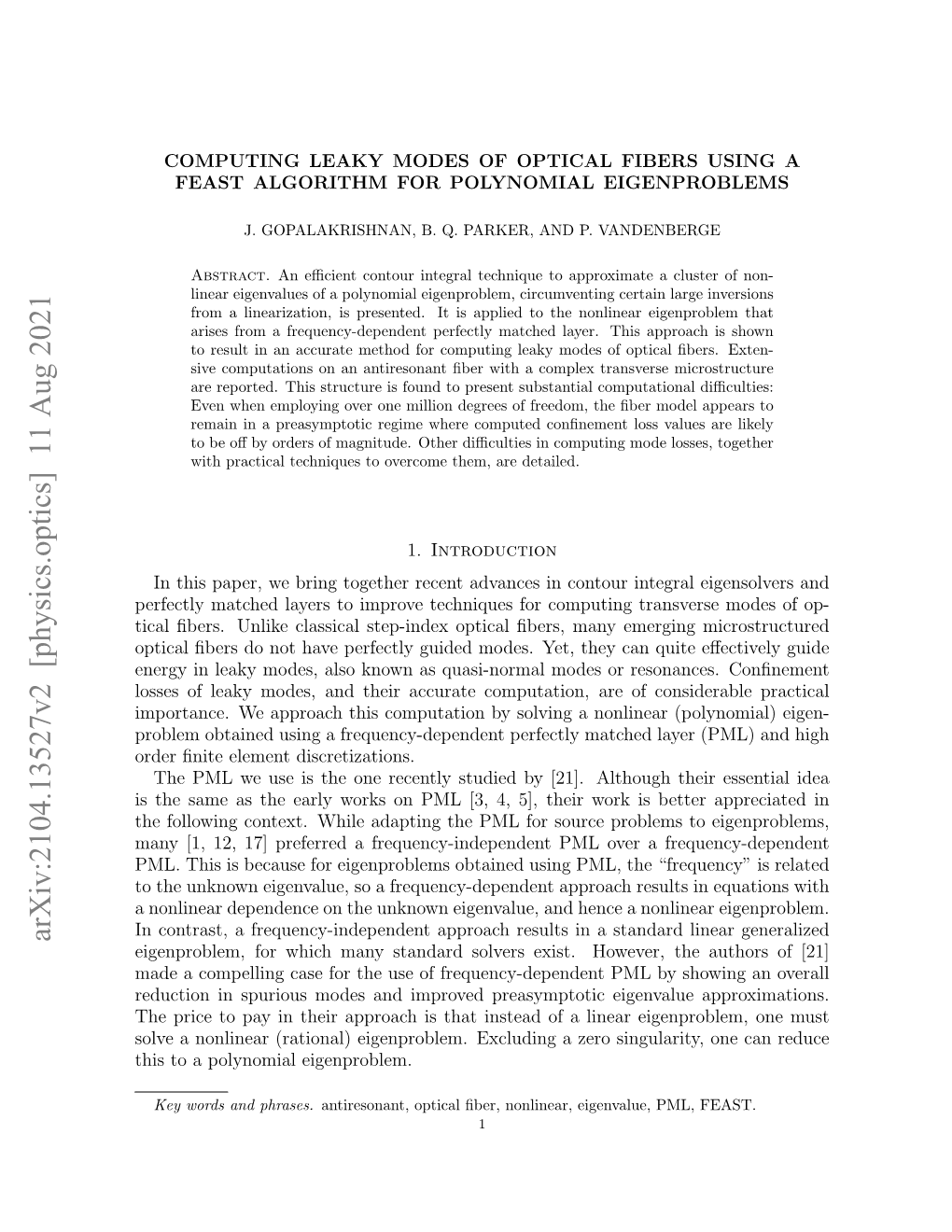 Arxiv:2104.13527V2 [Physics.Optics] 11 Aug 2021 Eigenproblem, for Which Many Standard Solvers Exist