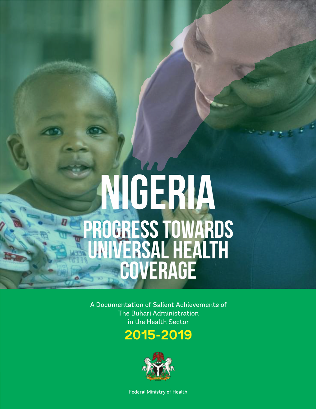 Nigeria Progress Towards Universal Health Coverage 2015-2019