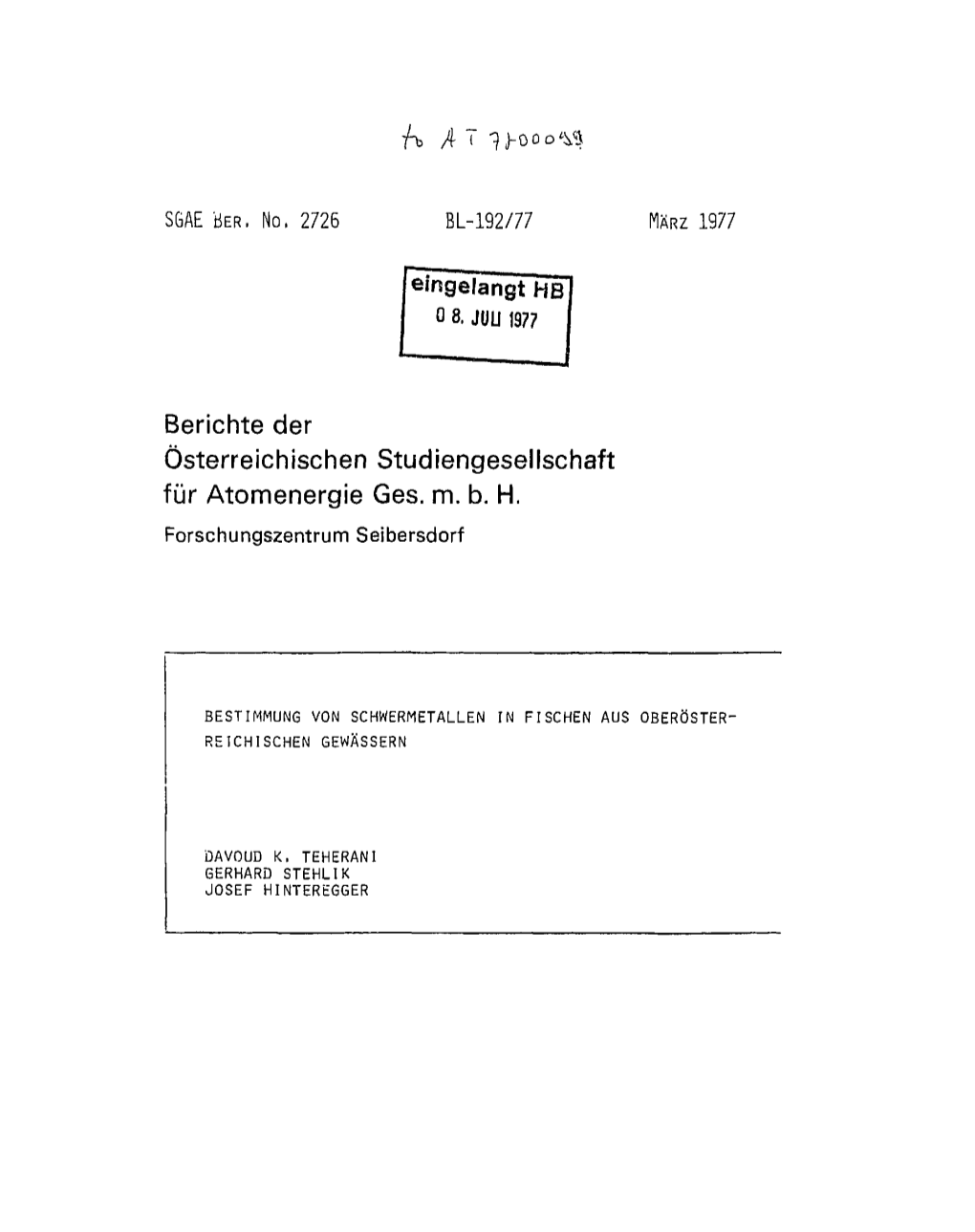 Berichte Der Österreichischen Studiengesellschaft Für Atomenergie Ges