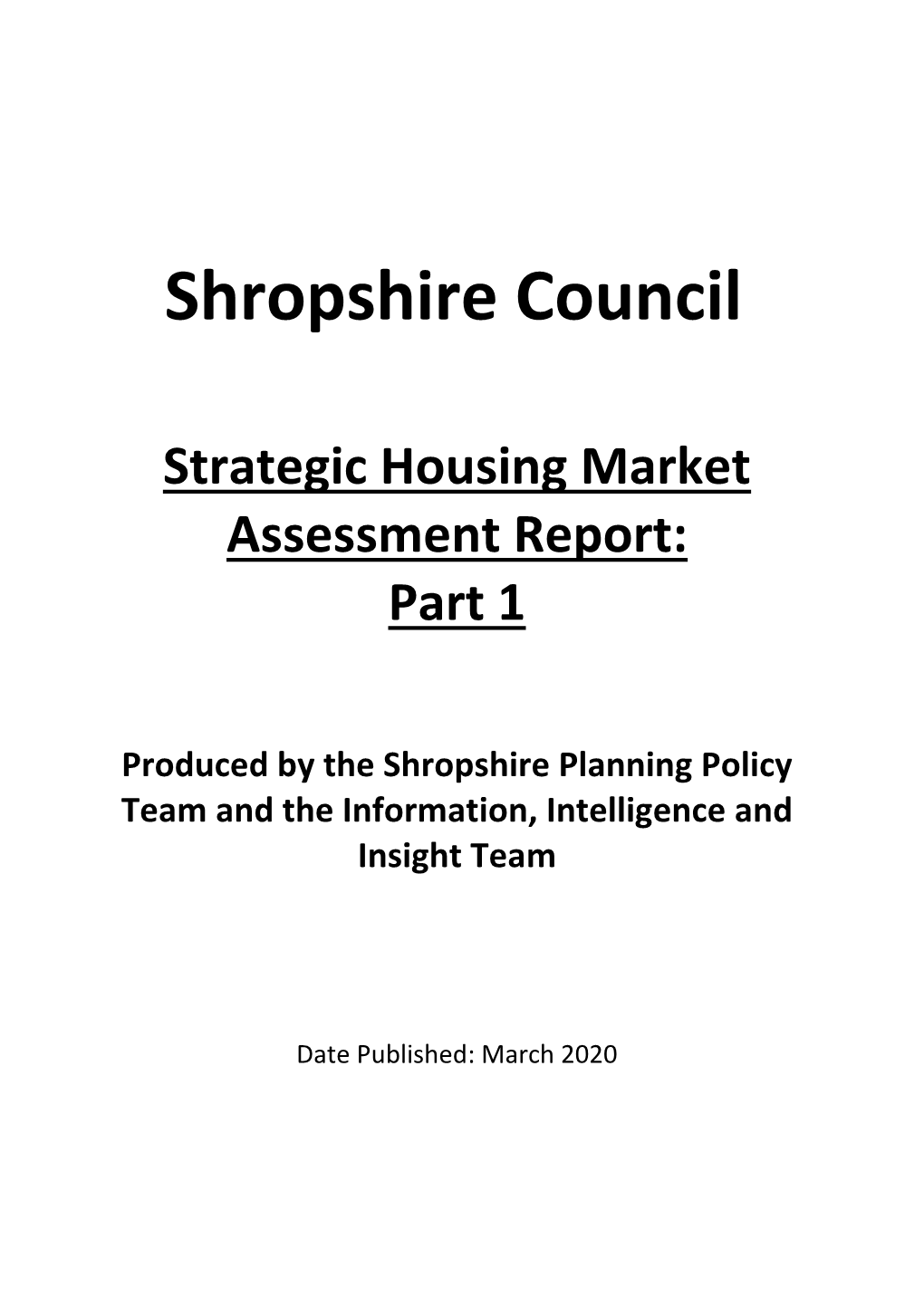Strategic Housing Market Assessment Report: Part 1