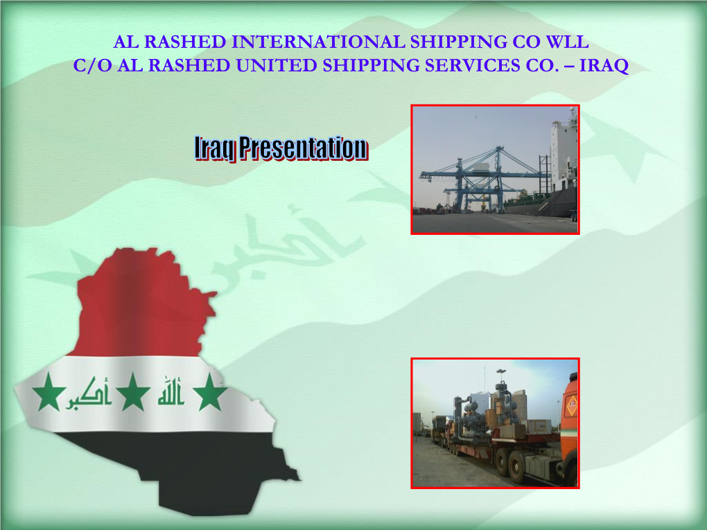Al Rashed International Shipping Co Wll C/O Al Rashed United Shipping Services Co