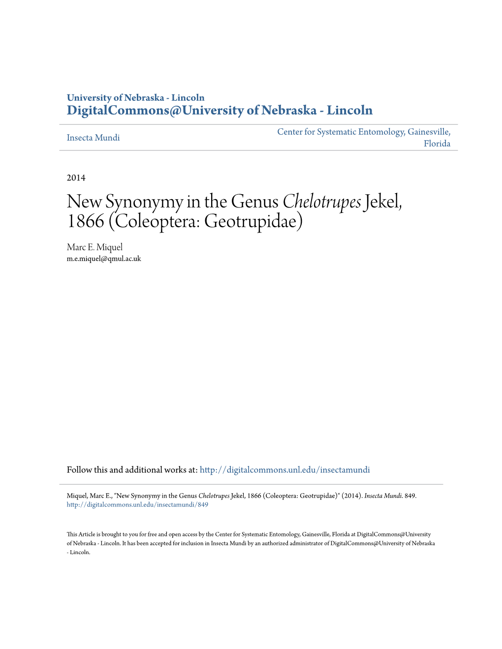 New Synonymy in the Genus Chelotrupes Jekel, 1866 (Coleoptera: Geotrupidae) Marc E