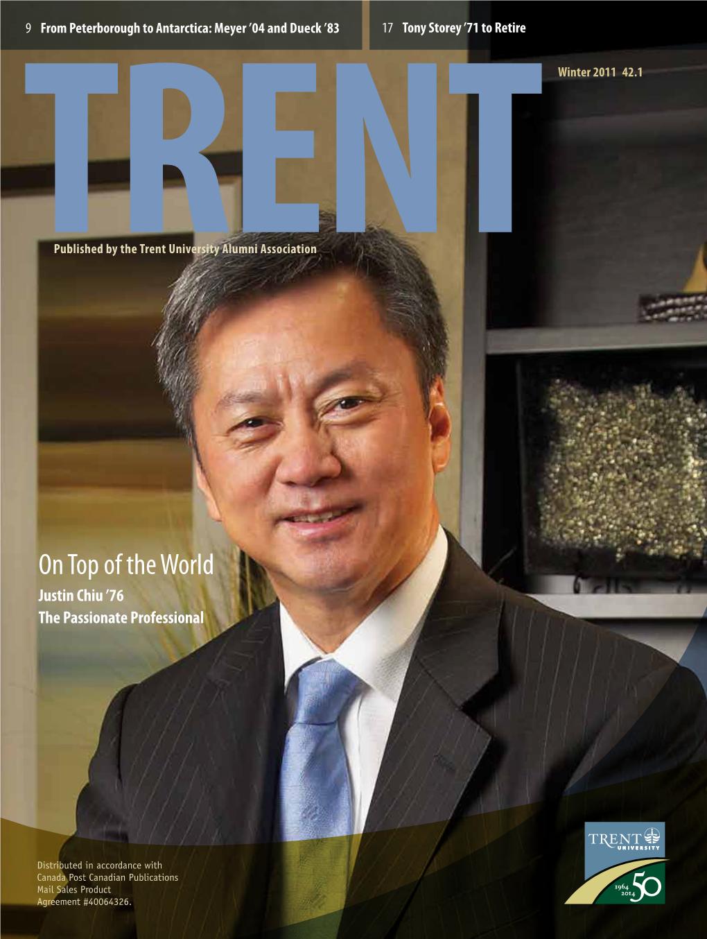 On Top of the World Justin Chiu ’76 the Passionate Professional