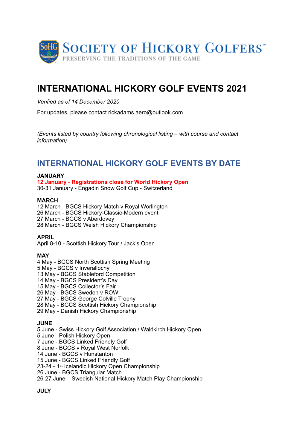 INTERNATIONAL HICKORY GOLF EVENTS 2021 Verified As of 14 December 2020 for Updates, Please Contact Rickadams.Aero@Outlook.Com