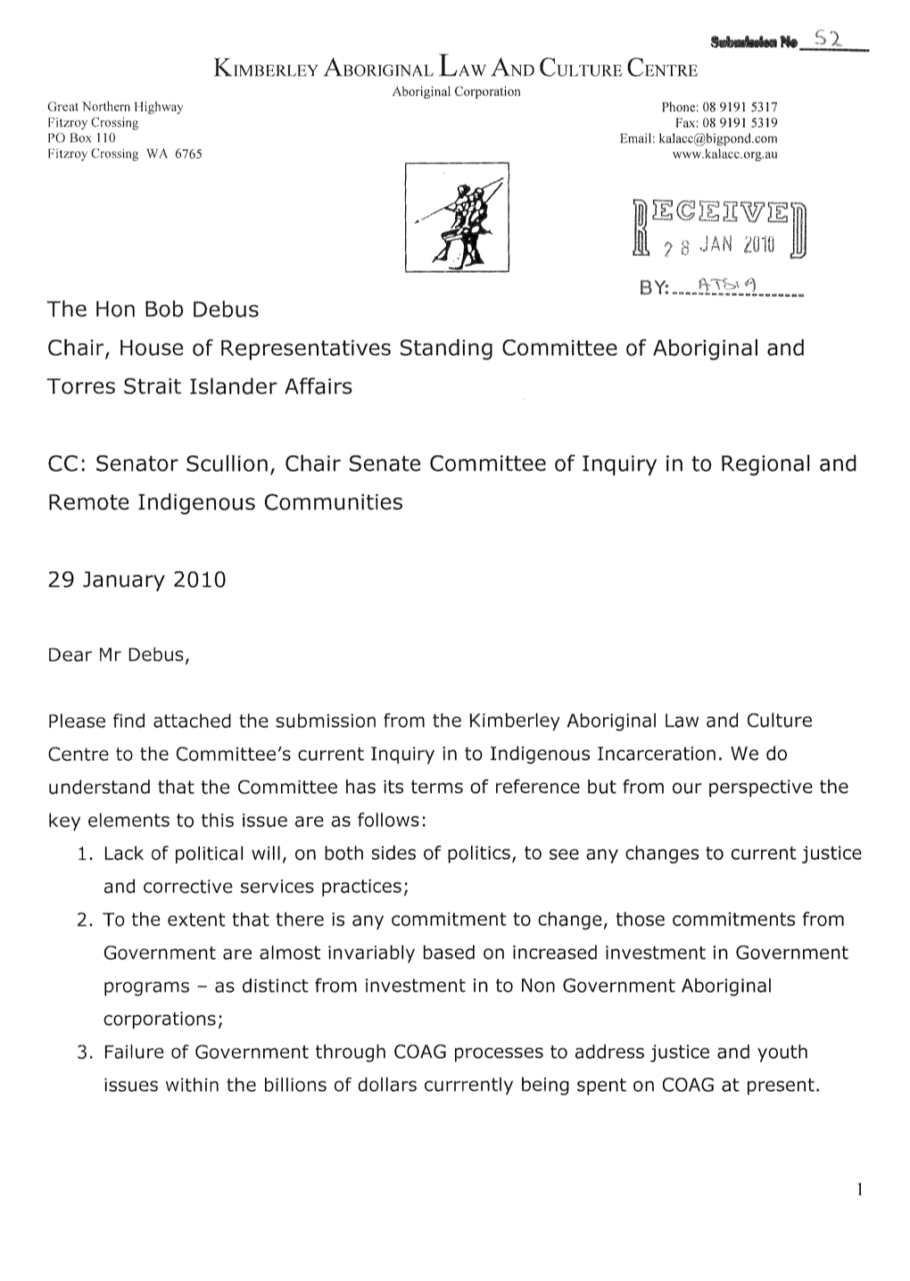 The Hon Bob Debus Chair, House of Representatives Standing Committee of Aboriginal and Torres Strait Islander Affairs