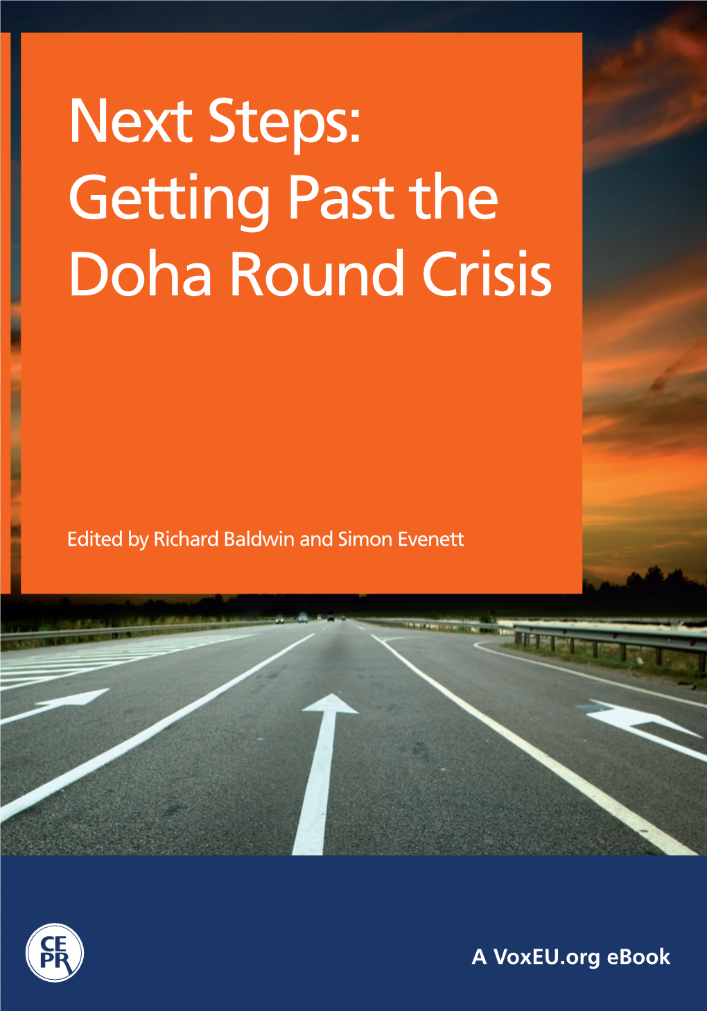 Next Steps: Getting Past the Doha Round Crisis