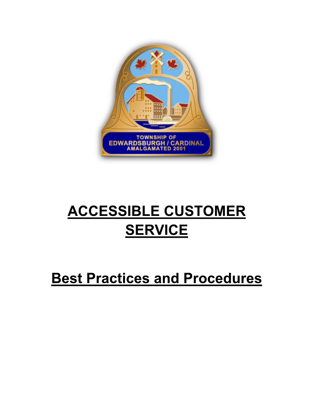 ACCESSIBLE CUSTOMER SERVICE Best Practices and Procedures