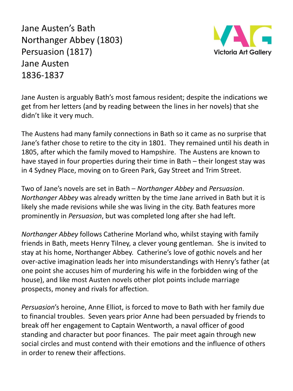 Jane Austen's Bath Northanger Abbey (1803) Persuasion (1817) Jane