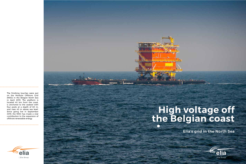 High Voltage Off the Belgian Coast