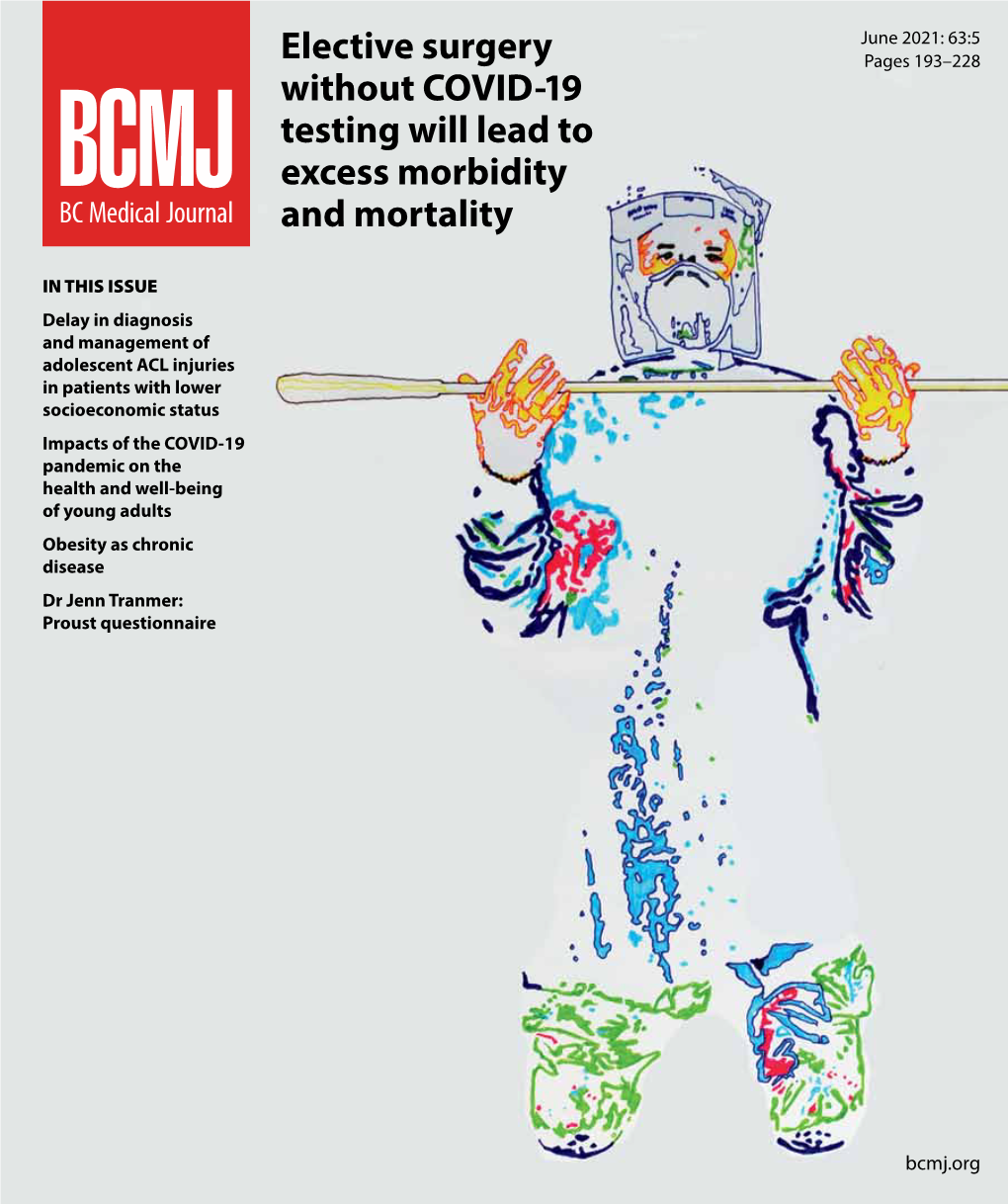 Elective Surgery Without COVID-19 Testing Will Lead to Excess Morbidity and Mortality