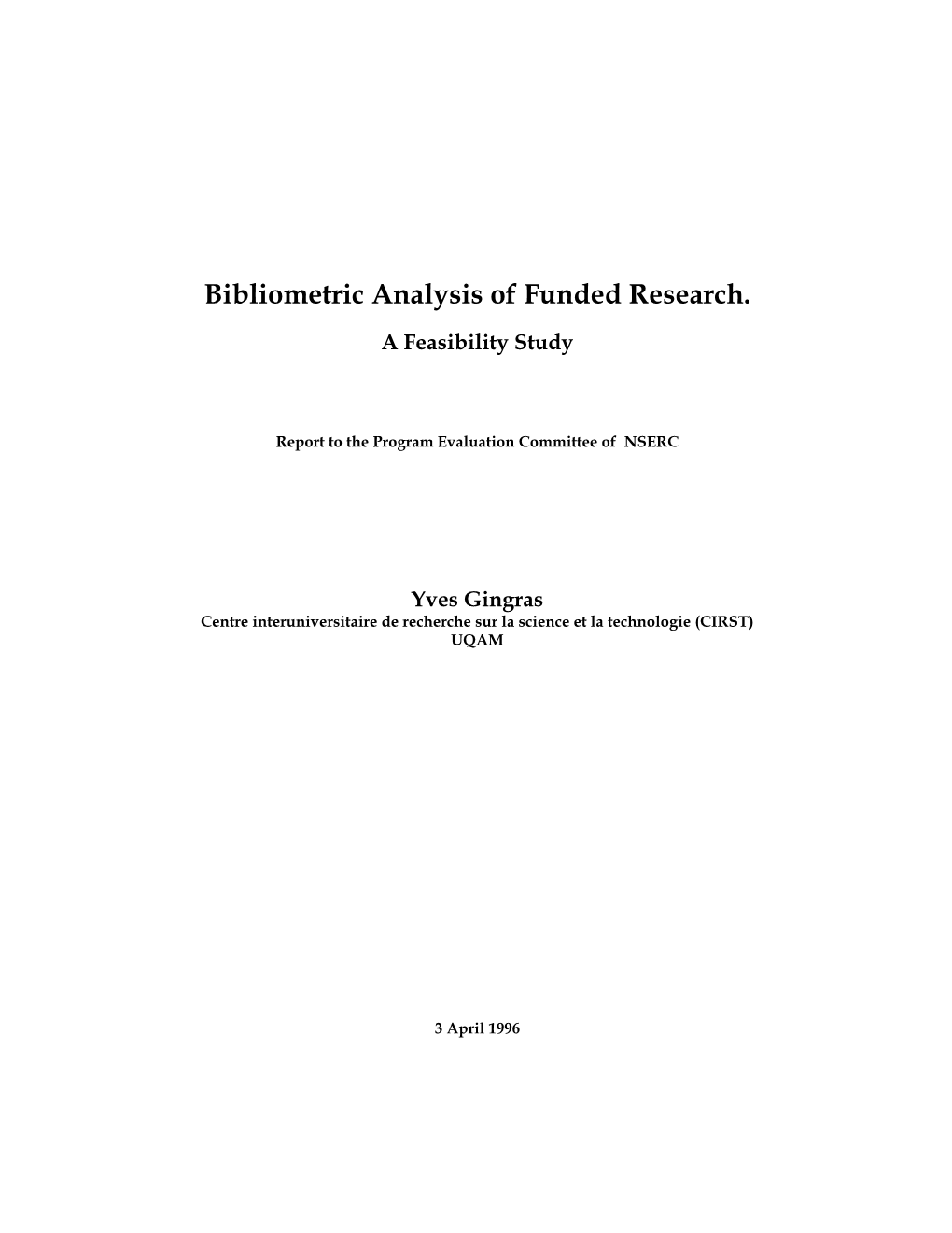 Bibliometric Analysis of Funded Research