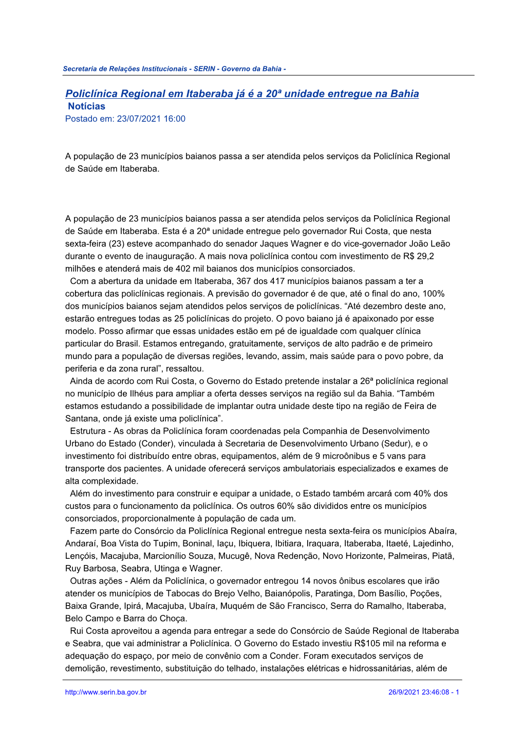 Policlínica Regional Em Itaberaba Já É a 20ª Unidade Entregue Na Bahia Notícias Postado Em: 23/07/2021 16:00