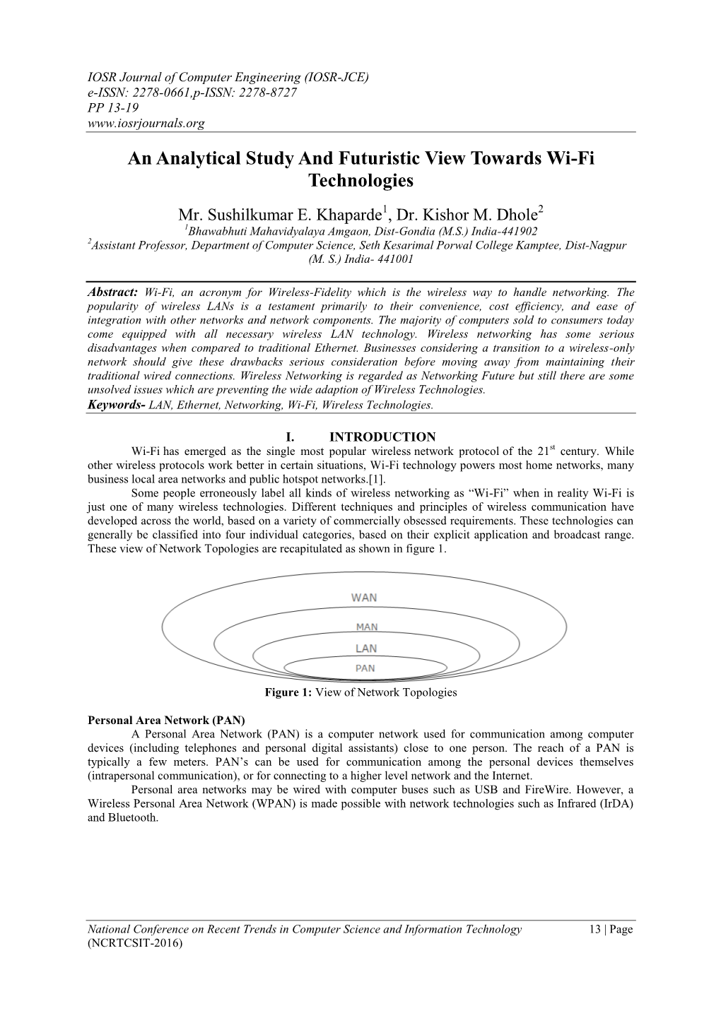 An Analytical Study and Futuristic View Towards Wi-Fi Technologies