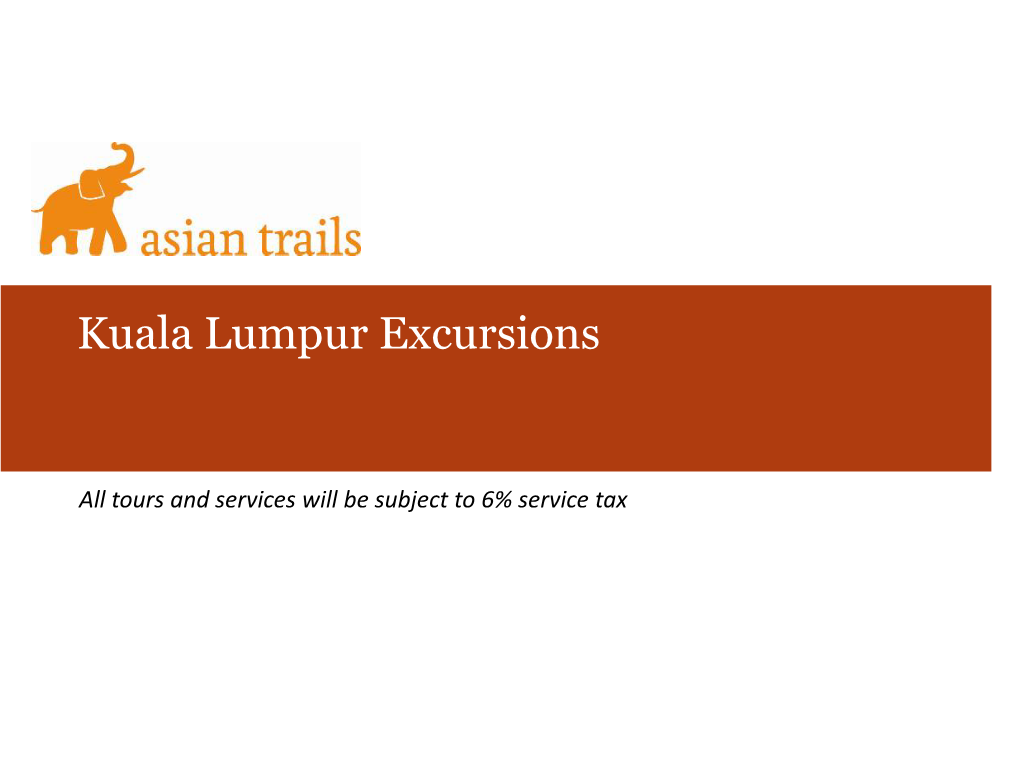 Kuala Lumpur Excursions