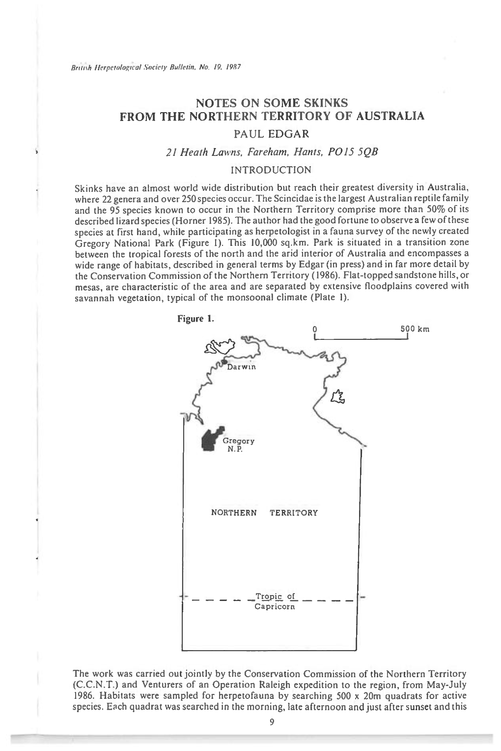 NOTES on SOME SKINKS from the NORTHERN TERRITORY of AUSTRALIA PAUL EDGAR 21 Heath Lawns, Fareham, Hants, P015 5QB INTRODUCTION