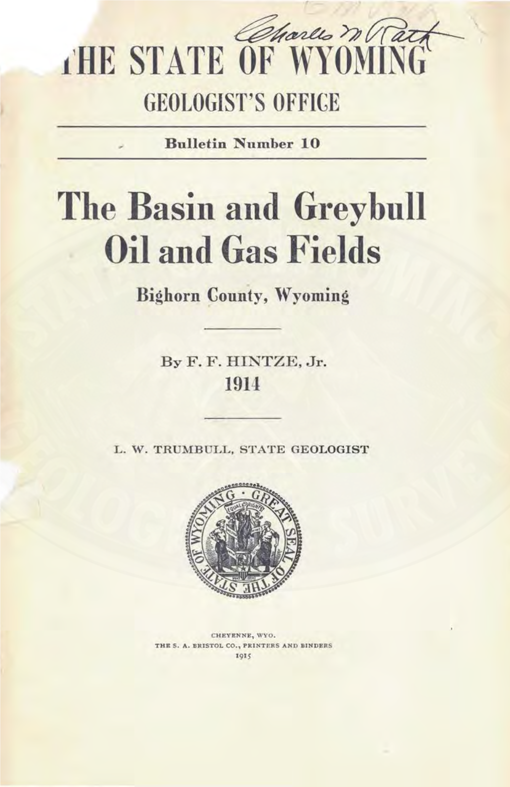 The Basin and Greybull Oil and Gas Field