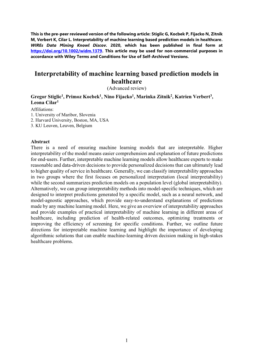 Interpretability of Machine Learning Based Prediction Models in Healthcare