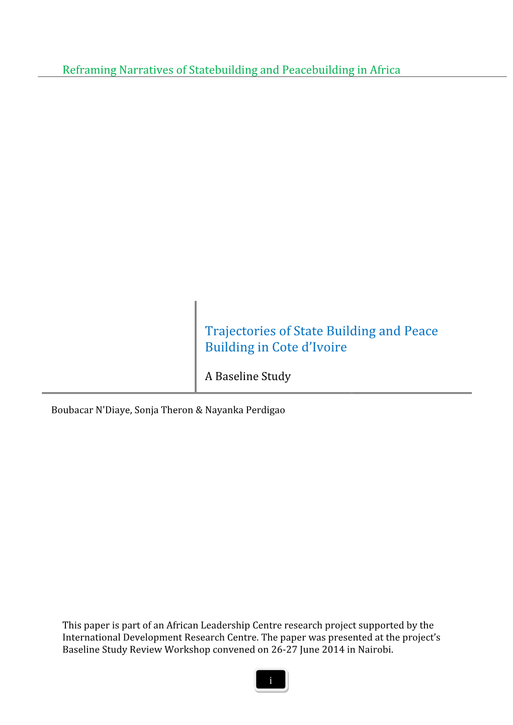 Trajectories of State Building and Peace Building in Cote D'ivoire