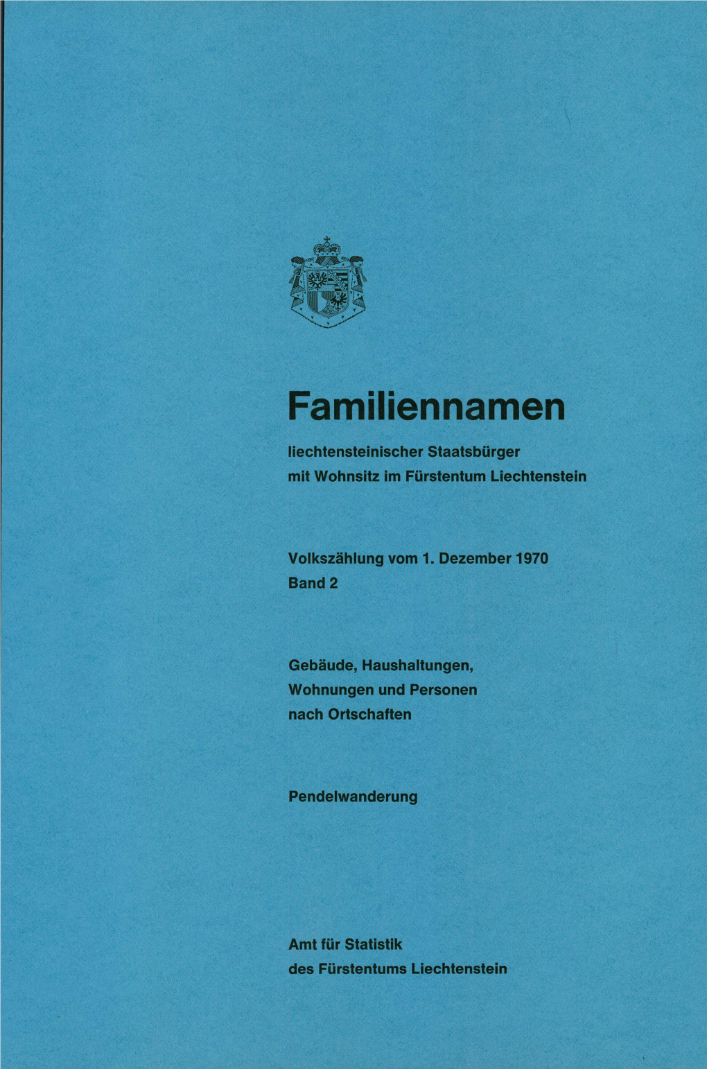 Familiennamen Liechtensteinischer Staatsbürger Mit Wohnsitz Im Fürstentum Liechtenstein