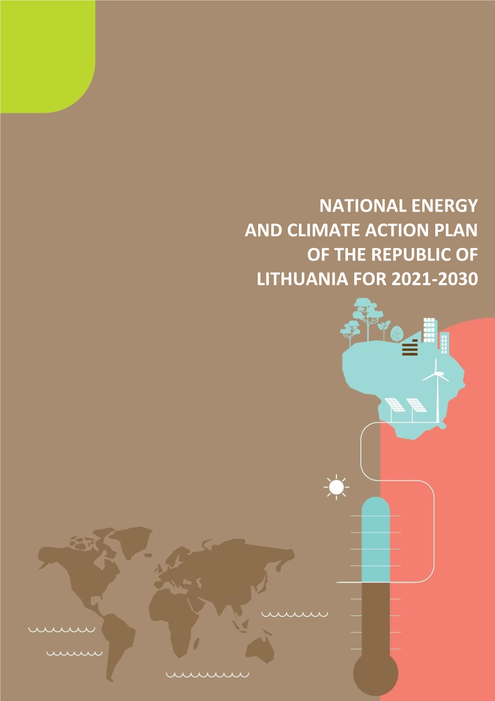 National Energy and Climate Action Plan of the Republic of Lithuania for 2021-2030