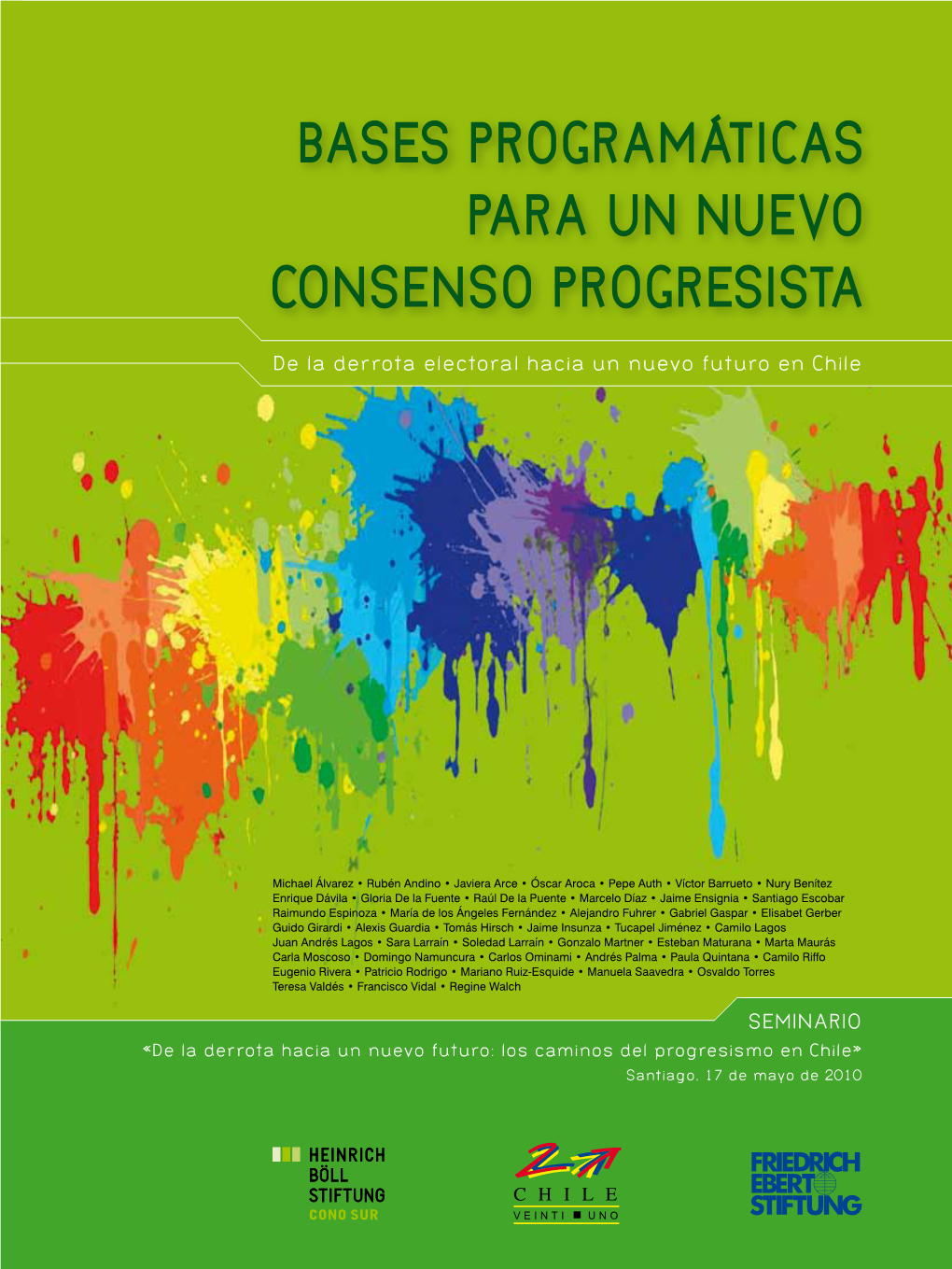 SEMINARIO De La Derrota Electoral Hacia Un Nuevo Futuro En Chile