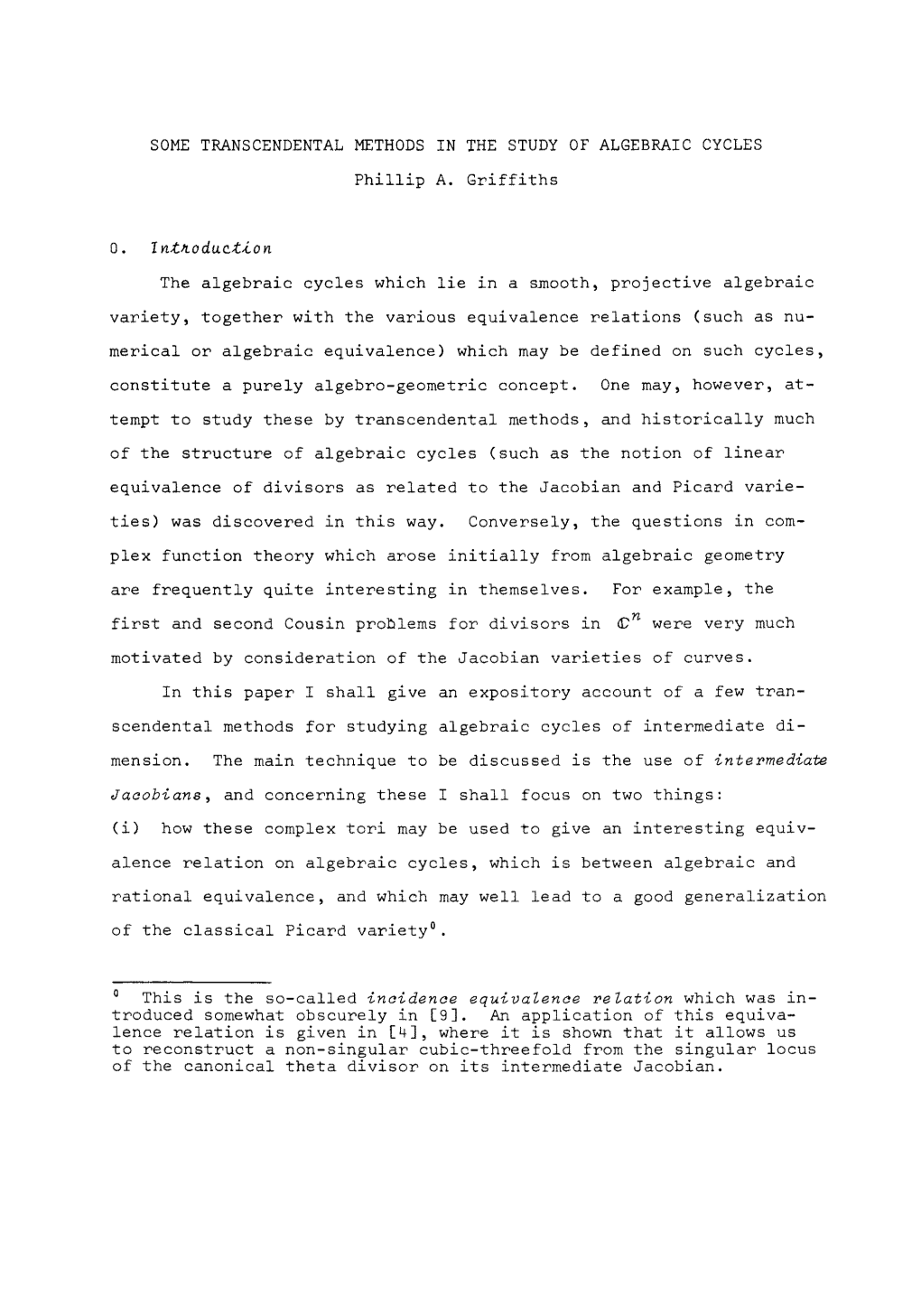 Some Transcendental Methods in the Study of Algebraic Cycles