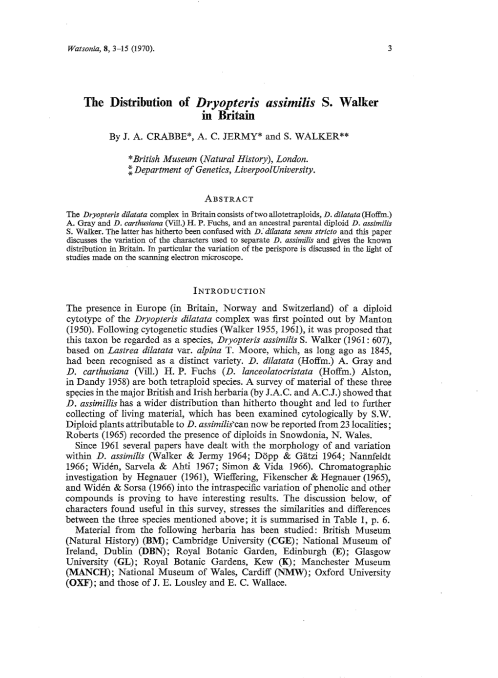 The Distribution of Dryopteris Assimilis S. Walker in Britain by J