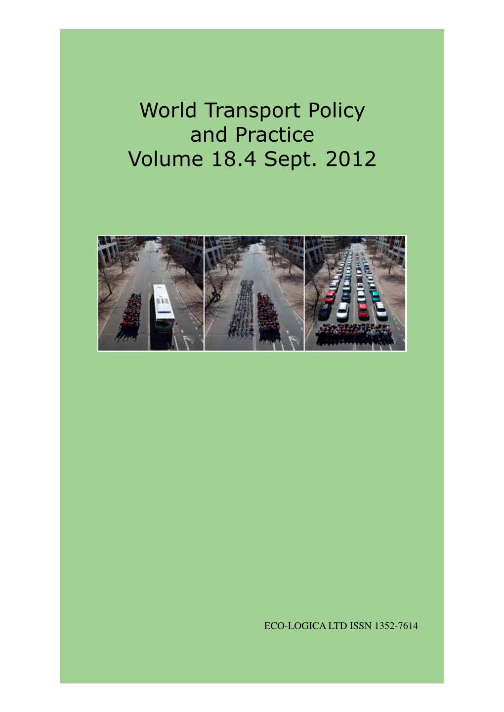 World Transport Policy and Practice Volume 18.4 Sept. 2012