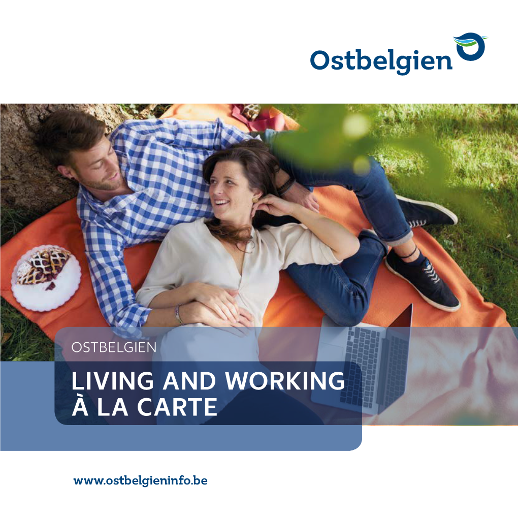 Ostbelgien Living and Working À La Carte