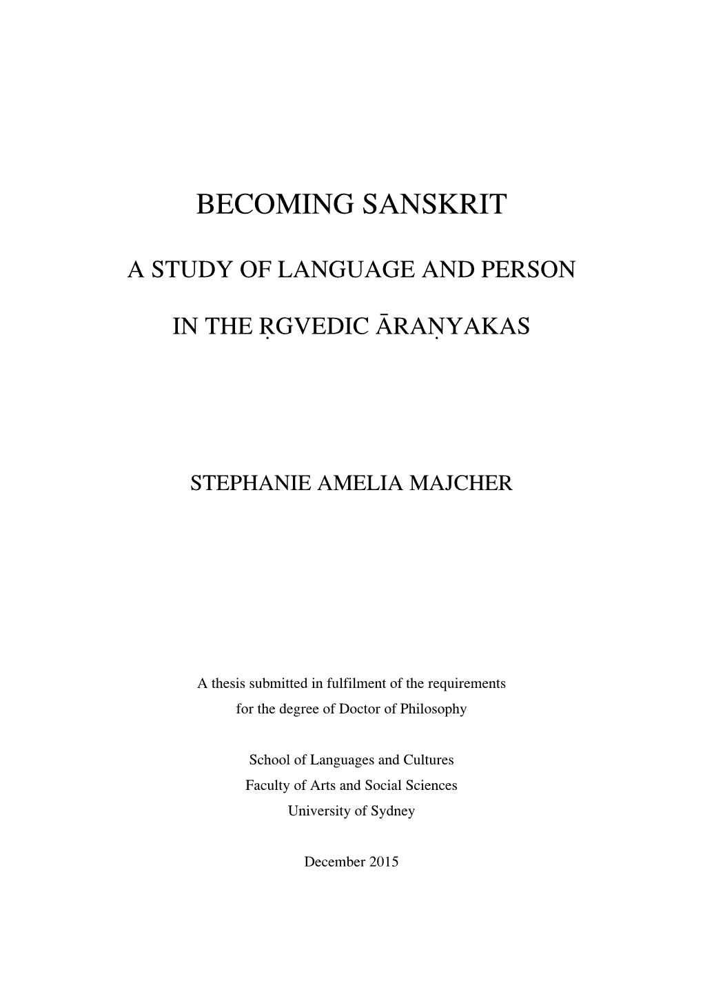 Becoming Sanskrit