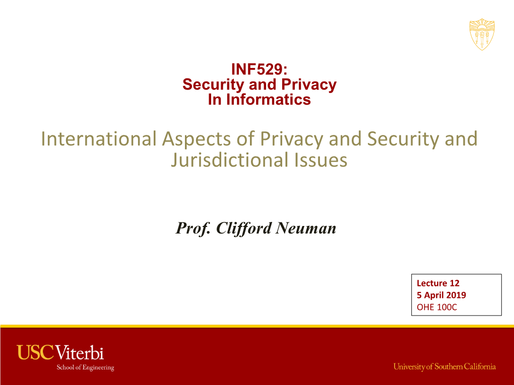 International Aspects of Privacy and Security and Jurisdictional Issues
