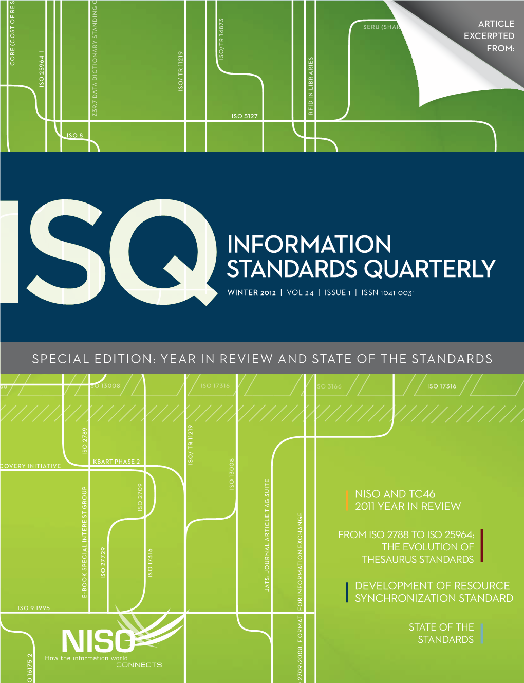 From ISO 2788 to ISO 25964: the Evolution of Thesaurus Standards O 17316 O 27729 IS IS I Cle T S: Journal a Rt AT