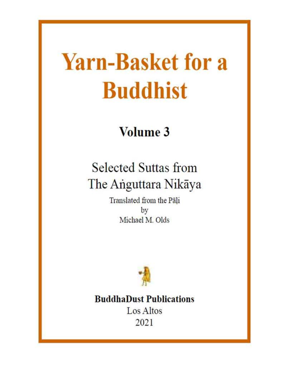 Yarnbasket for a Buddhist