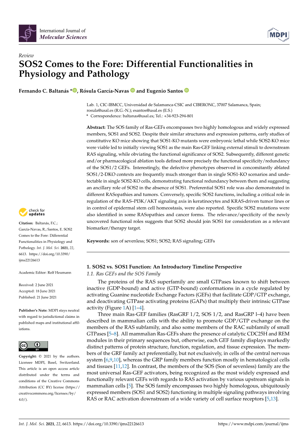 SOS2 Comes to the Fore: Differential Functionalities in Physiology and Pathology
