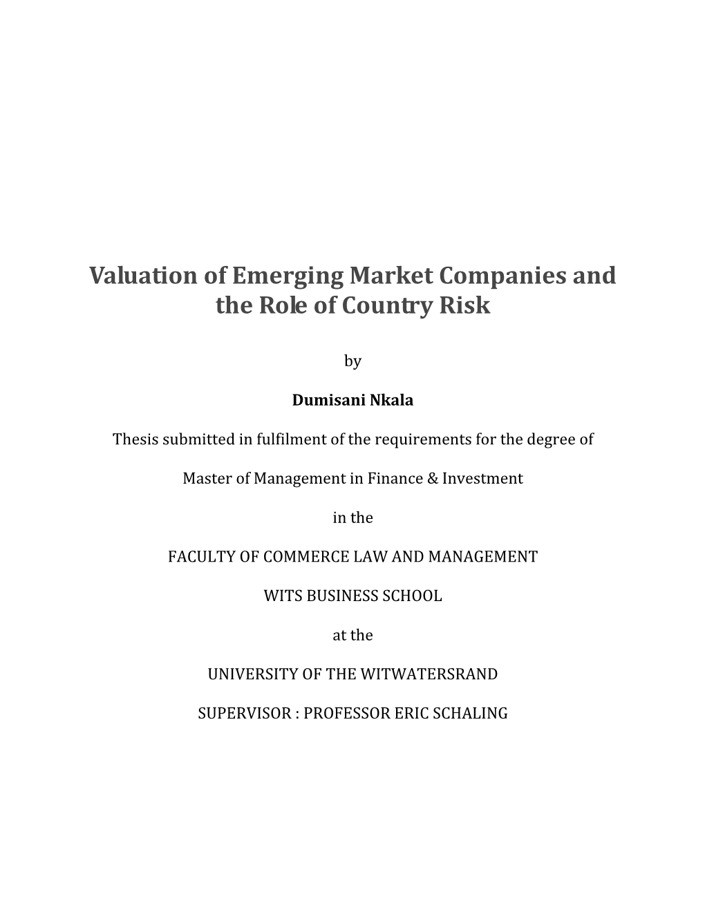 Valuation of Emerging Market Companies and the Role of Country Risk
