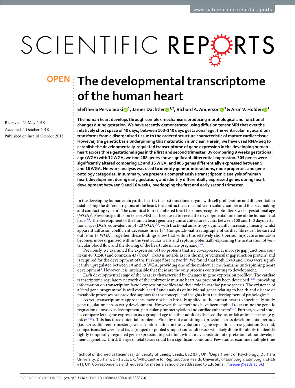 The Developmental Transcriptome of the Human Heart Eleftheria Pervolaraki 1, James Dachtler 1,2, Richard A