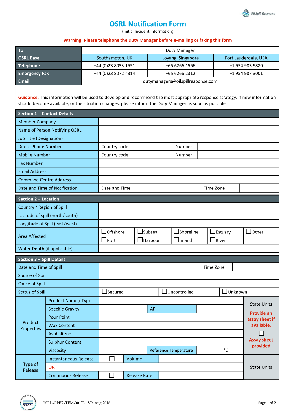 Warning! Please Telephone the Duty Manager Before E-Mailing Or Faxing This Form