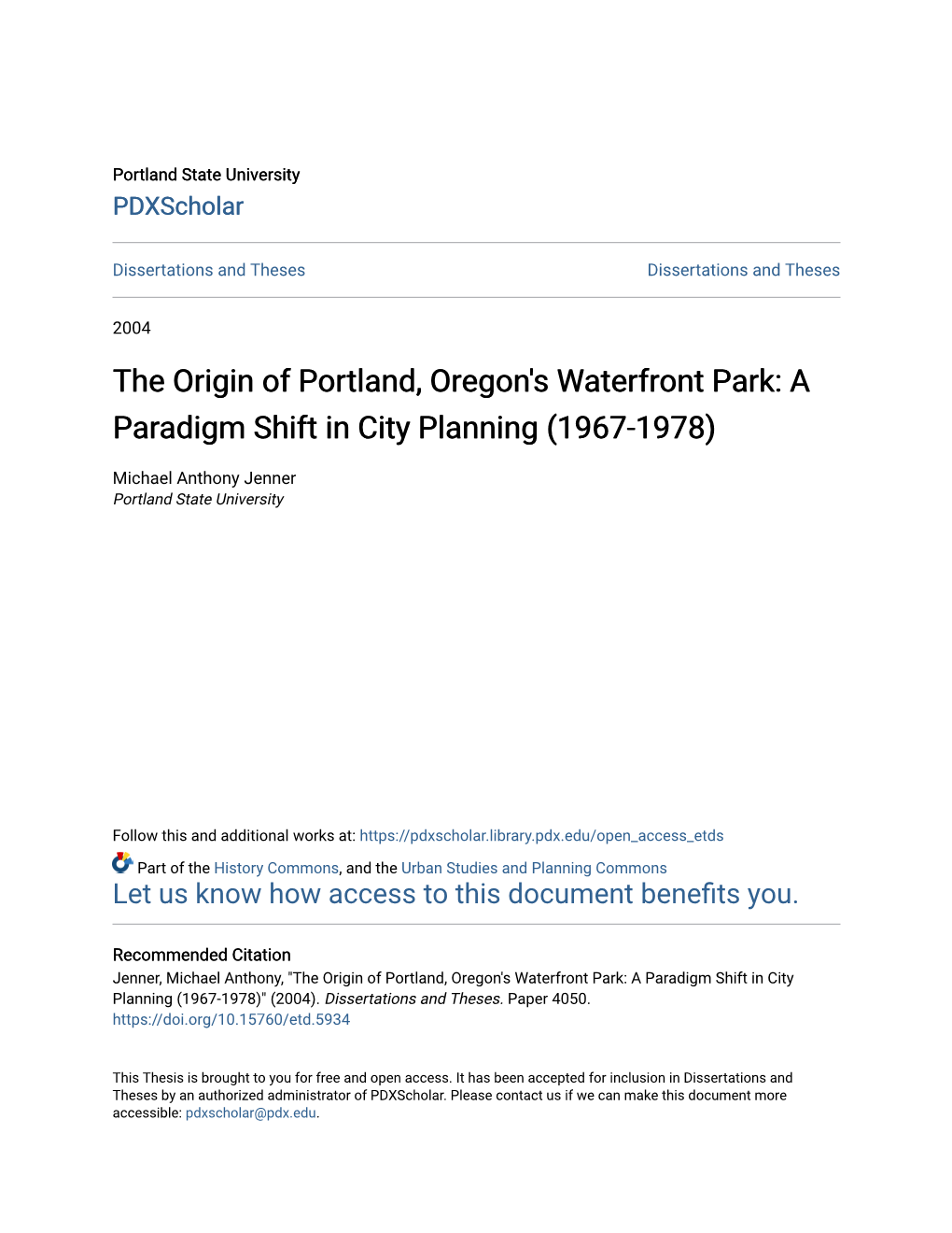 The Origin of Portland, Oregon's Waterfront Park: a Paradigm Shift in City Planning (1967-1978)
