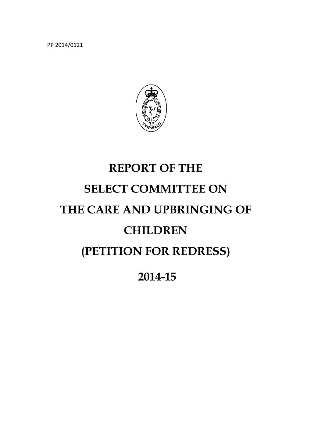 Report on the Select Committee on the Care & Upbringing of Children