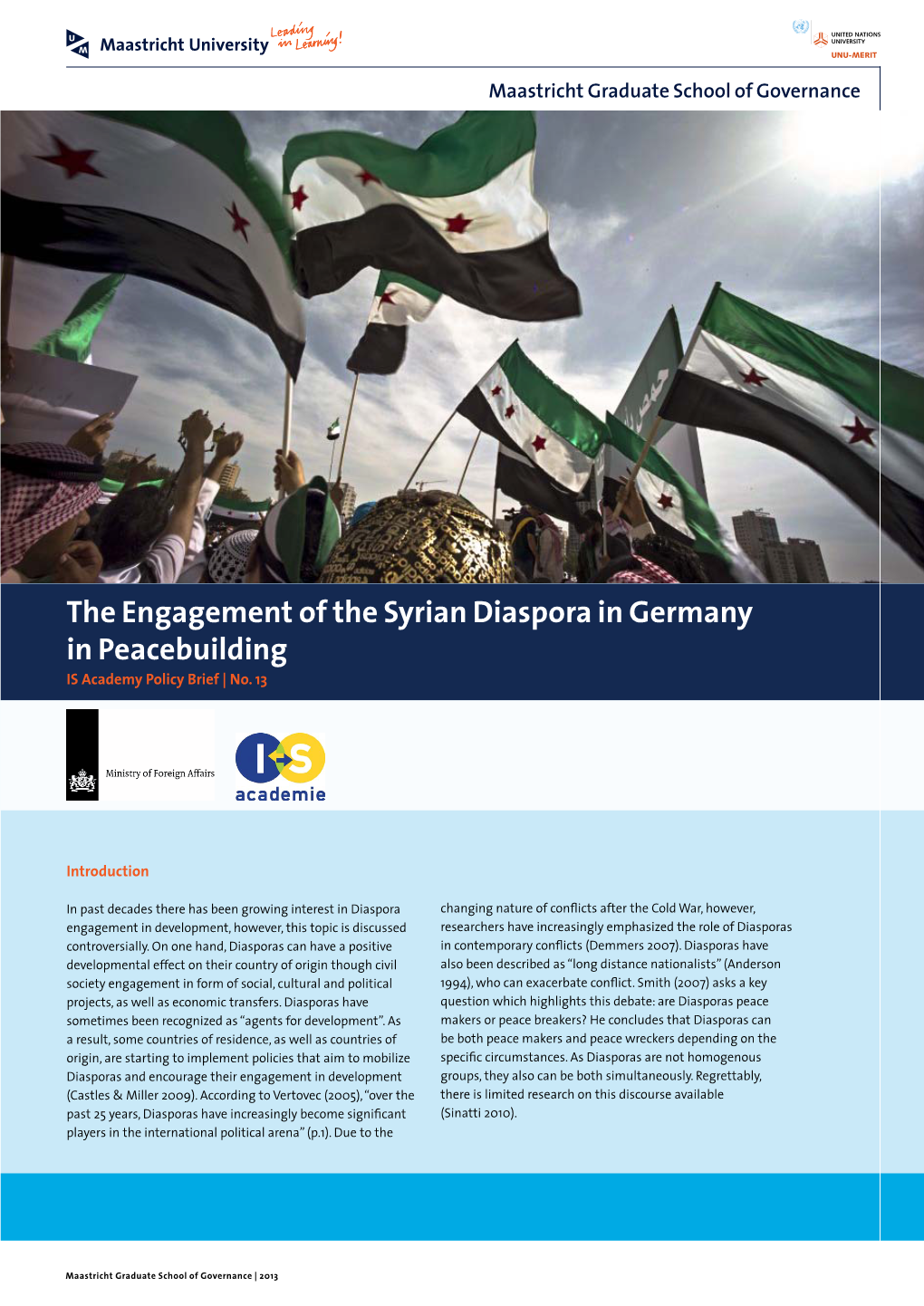 The Engagement of the Syrian Diaspora in Germany in Peacebuilding IS Academy Policy Brief | No