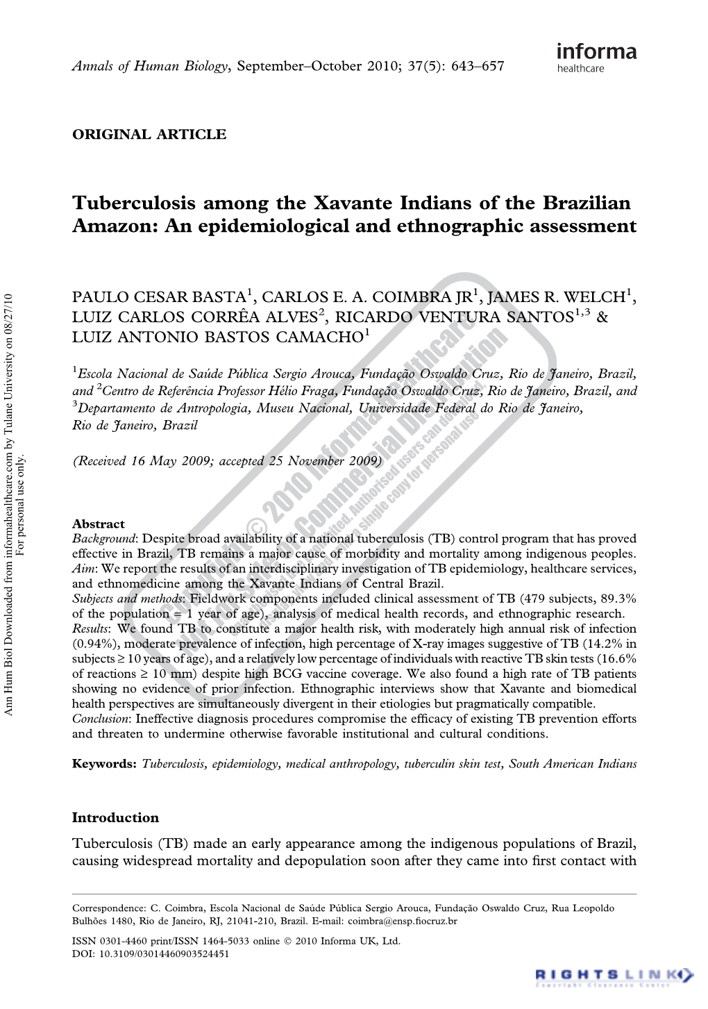 Tuberculosis Among the Xavante Indians of the Brazilian Amazon: an Epidemiological and Ethnographic Assessment