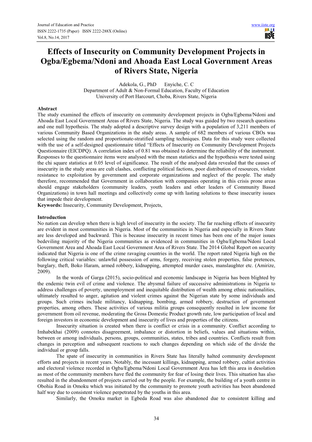 Effects of Insecurity on Community Development Projects in Ogba/Egbema/Ndoni and Ahoada East Local Government Areas of Rivers State, Nigeria