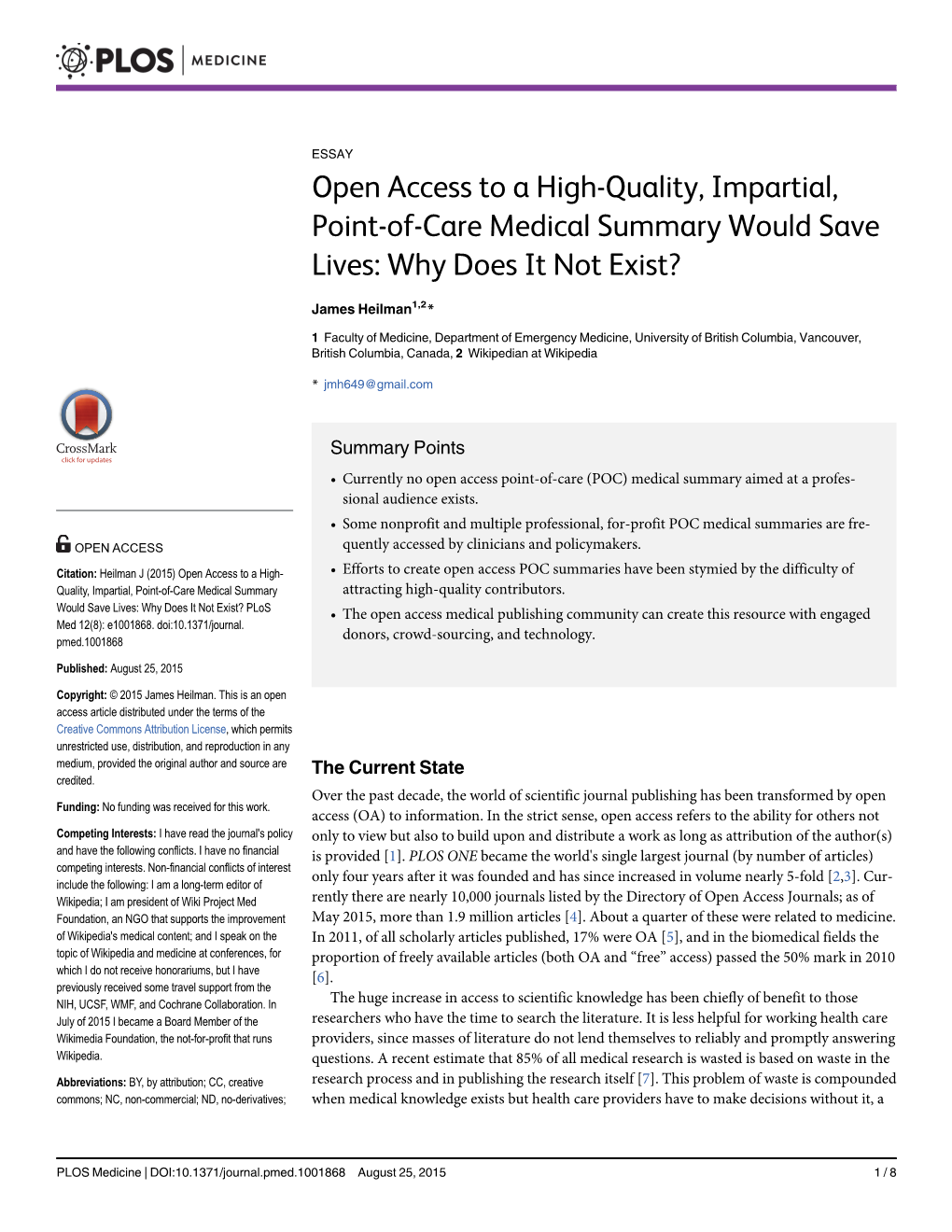 Open Access to a High-Quality, Impartial, Point-Of-Care Medical Summary Would Save Lives: Why Does It Not Exist?