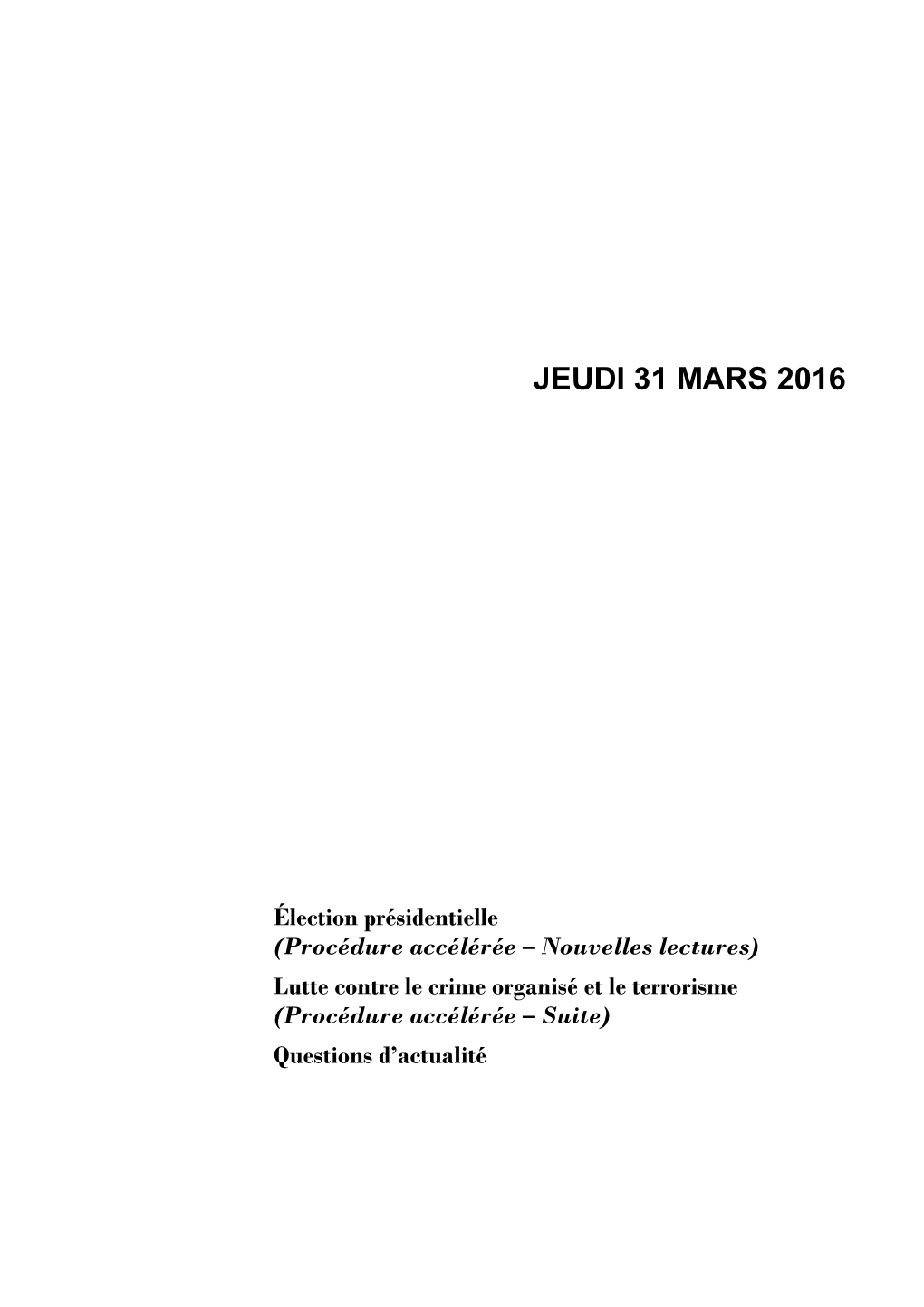 Jeudi 31 Mars 2016